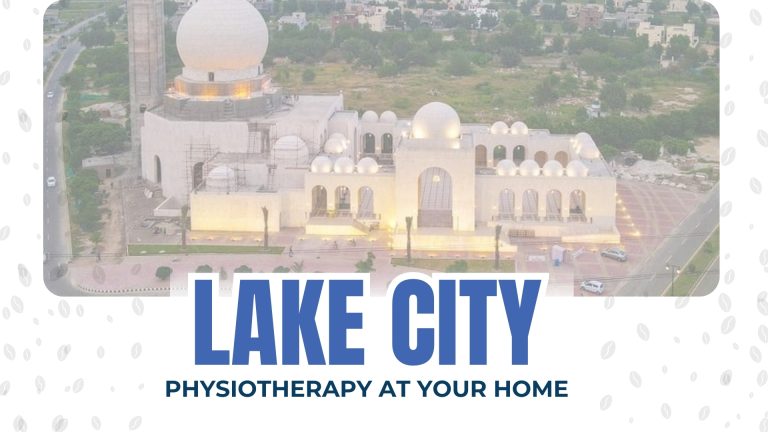 Physiotherapy in lake city lahore