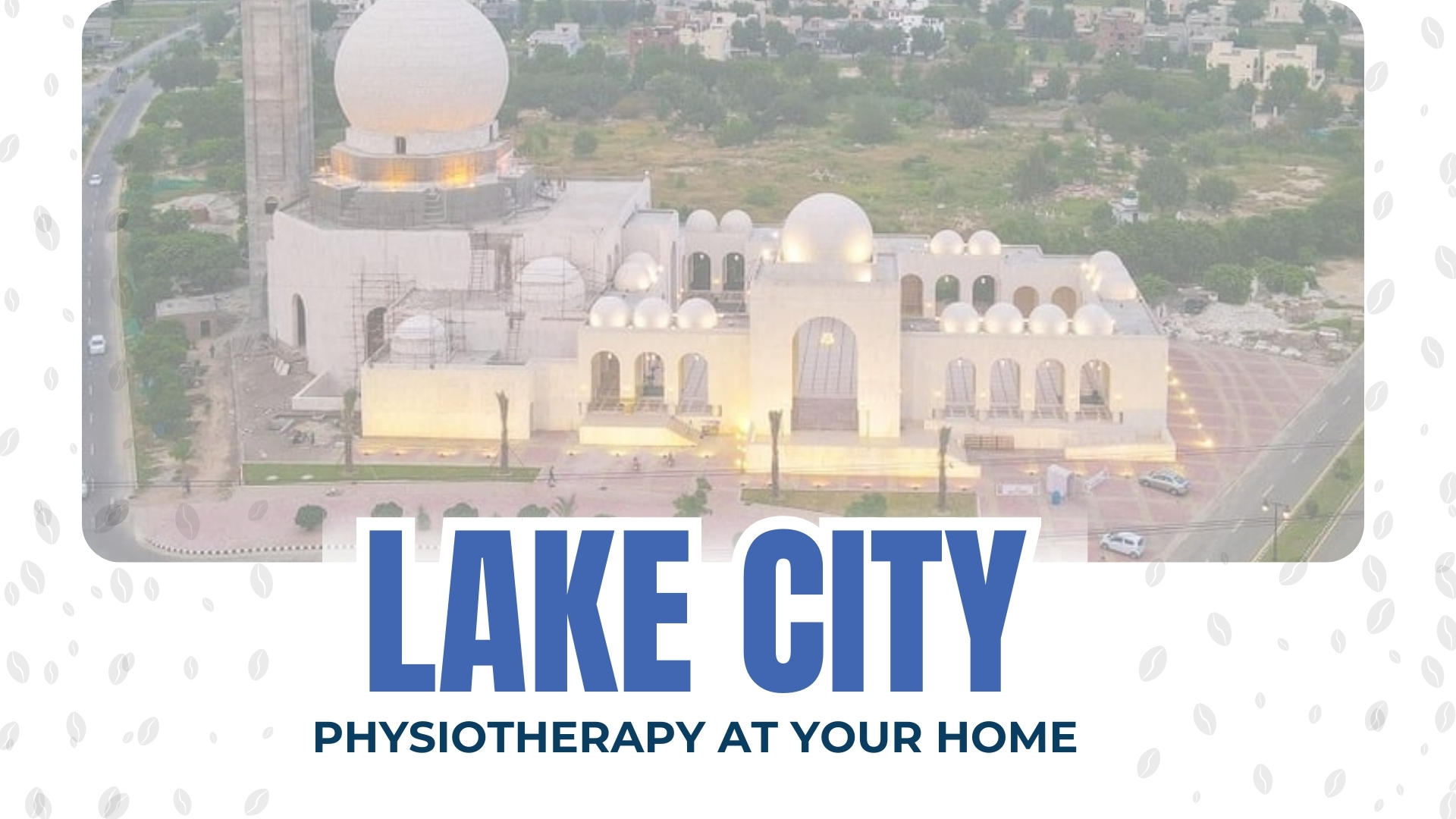 Physiotherapy Services in Lake City Lahore – Home Rehab
