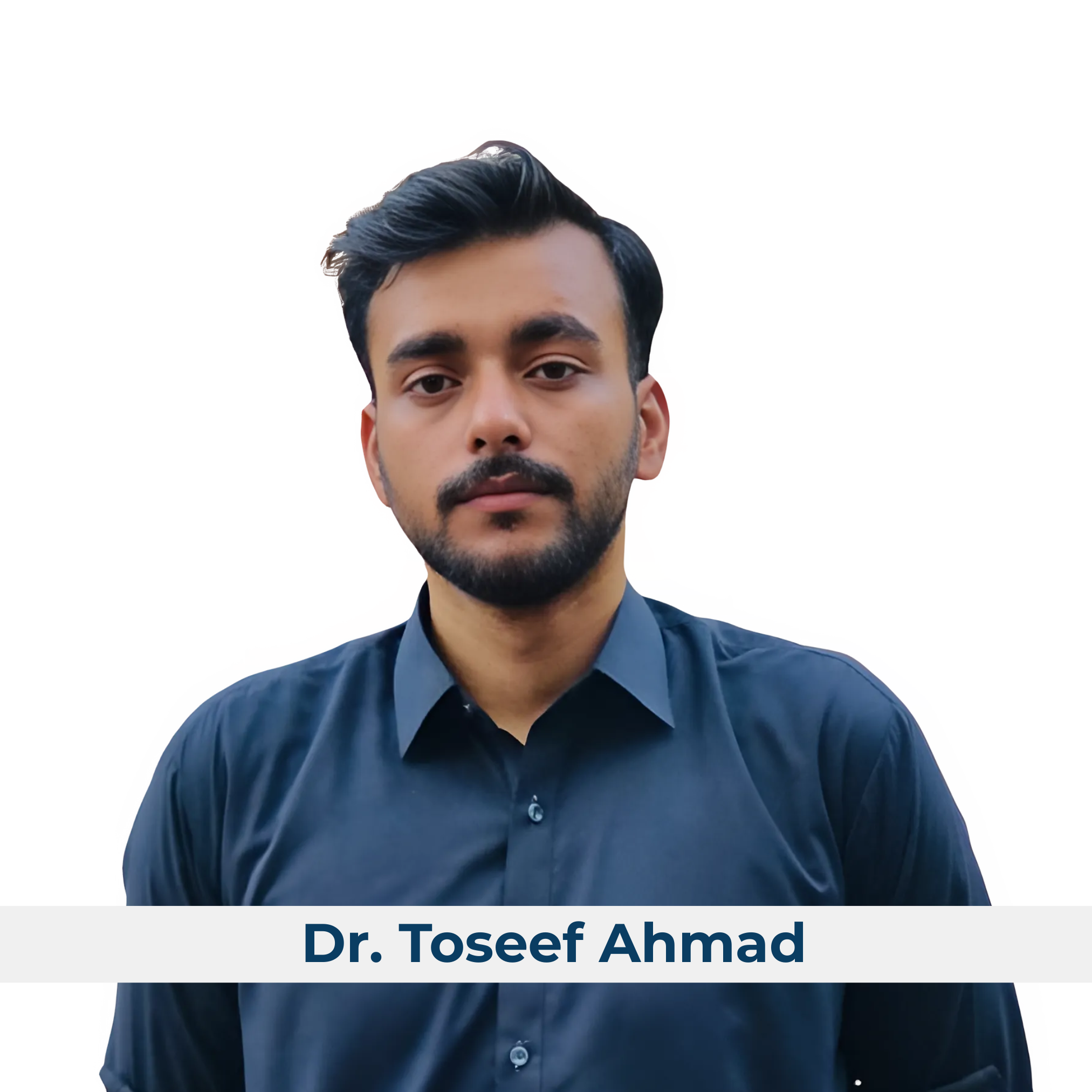 Dr. Toseef Ahmad
