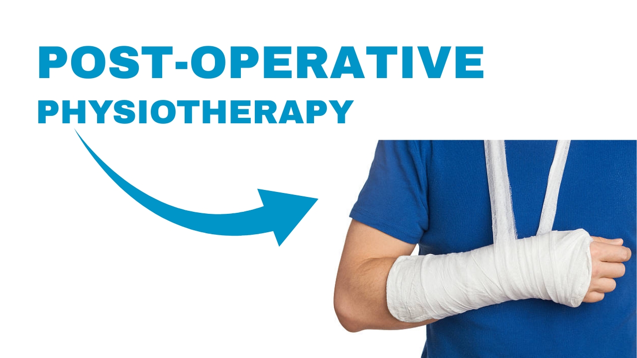post operative physiotherapy